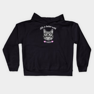 Life is better with cats Kids Hoodie